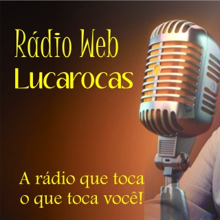 Rádio Web Lucarocas